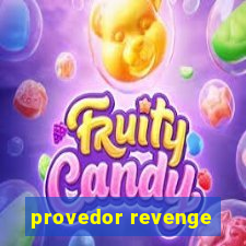 provedor revenge